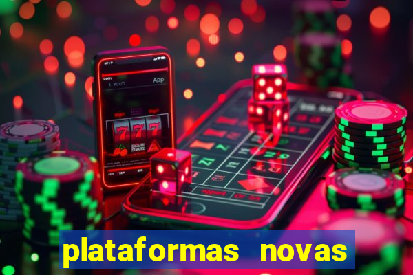 plataformas novas que est o pagando